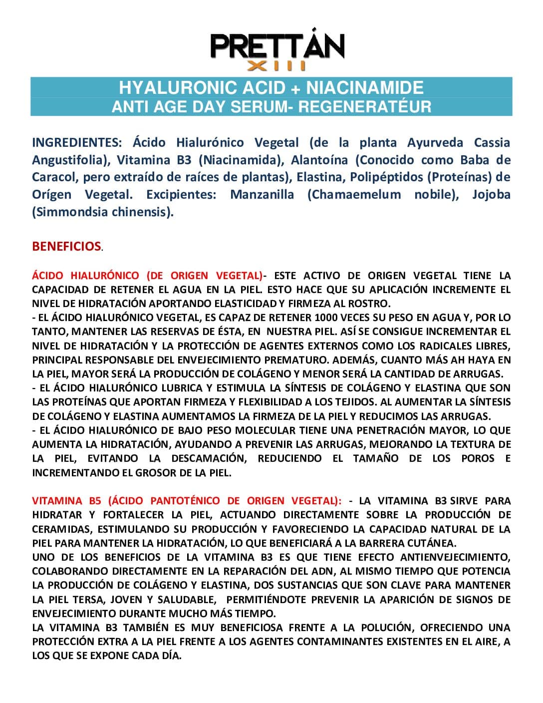 HYALURONIC ACID + NIACINAMIDE ANTI AGE DAY SERUM- REGENERATÉUR - Imagen 2
