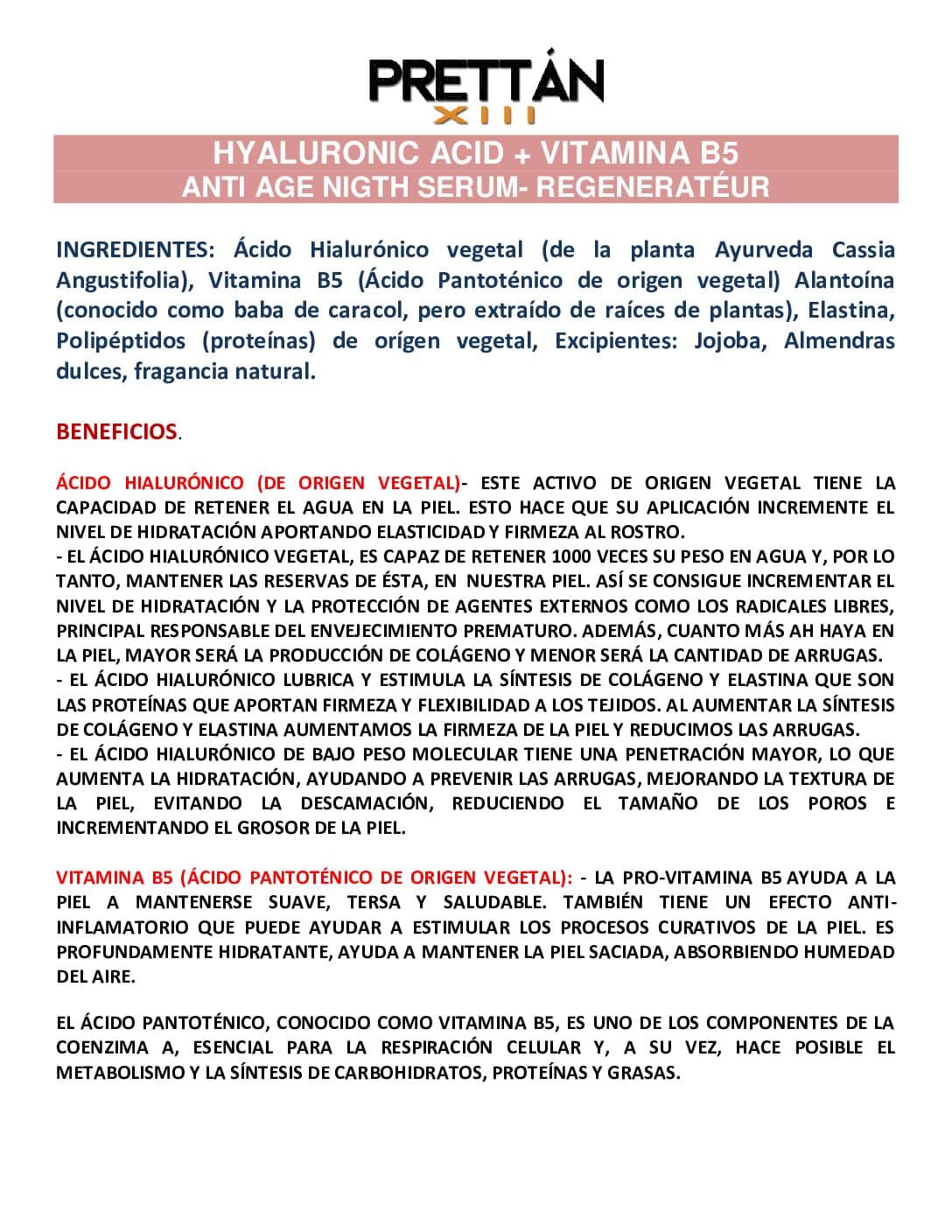 HYALURONIC ACID + VITAMINA B5 ANTI AGE NIGTH SERUM- REGENERATÉUR - Imagen 2